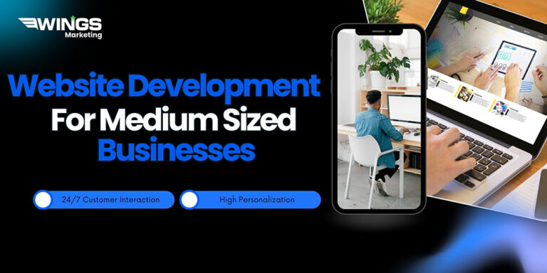 Website Development for Medium Sized Businesses